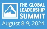 The Global Leadership Summit August 8-9, 2024